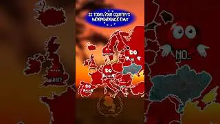 is it your country&rsquo;s independence day #map #geography #europe #mapping #history #mapper #shorts #usa