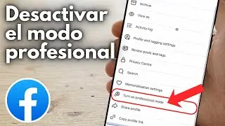 C&oacute;mo Desactivar el Modo Profesional en Facebook | ACTUALIZADO