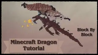 How to Build a Dragon: A Minecraft Tutorial