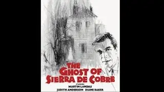 Week 280: The Ghost Of Sierra De Cobre Review
