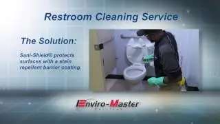 Enviro-Master Restroom Cleaning Service