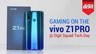 Gaming on the vivo Z1Pro at the Digit Squad Tech Day