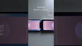 AirDrop iPhone iOS 18 vs iOS 26 ?