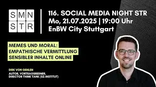 116. Social Media Night Stuttgart - Vortrag Dirk von Gehlen