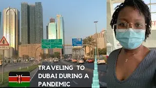 Traveling during Covid From NAIROBI to DUBAI on Kenya Airways 🇰🇪 🇦🇪