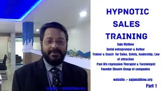 Hypnotic sales  training Video part 1 By Dr Saju Mathew #sales #salesforce