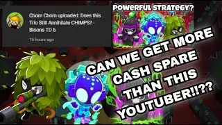 Chom Chom Said I COULDN'T Beat His CHALLENGE!! - So I Finished With $20,000 More Cash Spare!! | BTD6