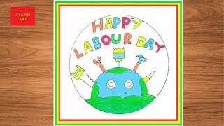 World Labour Day Drawing / World Labour Day Drawing Easy Steps / World Labour Day Poster Drawing
