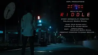 RIDDLE - SOLVE OR DIE l Thriller Short Film 2023 l By Dir. Nelakanti Surya Rahul l NCPL Productions