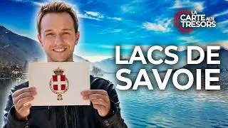 LA CARTE AUX TRÉSORS : Savoie et Haute-Savoie - Cyril Féraud | Émission complète