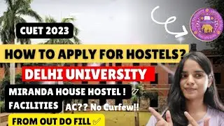 Hostels for Delhi University || Hostel Forms out, how to fill?? ✅️ MirandaHouse hostel details