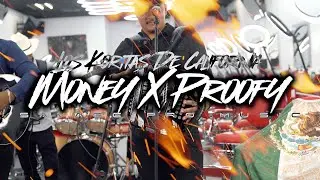 Los Koritas De California - MONEY X PROOFY - En vivo - 2025