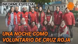 Un recorrido con la CRUZ ROJA: as&iacute; asisten a personas en situaci&oacute;n de calle