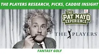 2024 PLAYERS CHAMPIONSHIP Picks, Research, Guess The Odds | New Caddie/Player, Scouting Sawgrass