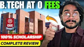 How to Study BTech for Free? | CGC University BTech Scholarship 2025 #cgc 