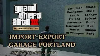 GTA 3 Import/Export in garage Portland
