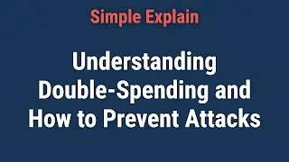 Understanding Double-Spending and How to Prevent Attacks