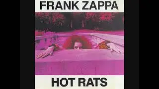 Frank Zappa - It Must Be A Camel (Original 1969 LP mix)