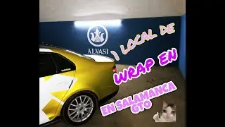 1ER LOCAL DE WRAP EN SALAMANCA GTO#autostunning#detalladoautomotriz
