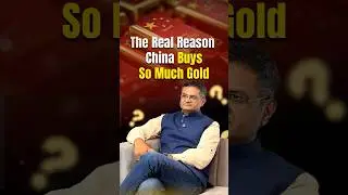 The Real Reason China Buy So Much Gold | Kapil Jain | Enrichwise