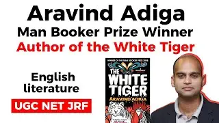 Aravind Adiga - English literature - Man Booker prize winner & Author of the white tiger