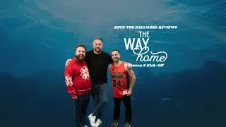 The Way Home: Season 2 Kick-Off ft. Ryan Pappolla