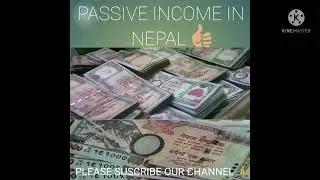 passive income nepal   #dhani kasari hune