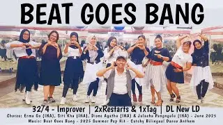 BEAT GOES BANG Line Dance | Improver | @ErmaGo-yg5fz @sitikha2495 @dionestudio7723 @julaehapangngulu