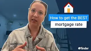 8 Tips on How to Get the BEST Mortgage Rate