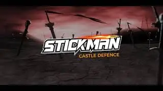 Stickman : Castle Defence