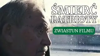 Śmierć Patrioty - Zwiastun filmu o Piotrze Chruszczyńskim | reż. Jerzy Zalewski