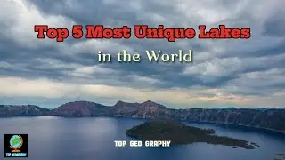 Top 5 Most Unique Lakes in the World &ndash; Natural Wonders You Must Explore