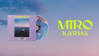 Miro - Karma (feat. @lemindmusic) (audio)