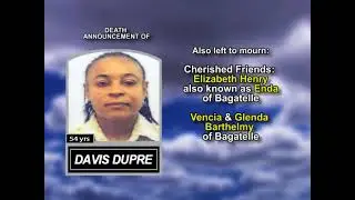 Davis Dupre ~ Long Obituary