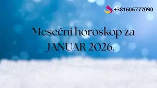 Januar 2026. menja sudbinu SVAKOM znaku! Horoskop za znak i podznak - Suzana Apostolov
