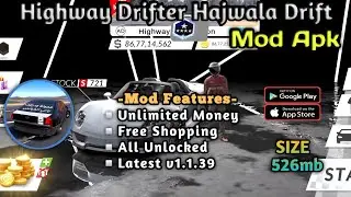 Highway Drifter:Hajwala Drift Mod Apk | Unlimited Money | All Unlocked | Latest v1.1.39