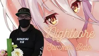Nightcore - Manse & Yaro ( feat. Philip Strand ) - Summer Rain [DENIZ]