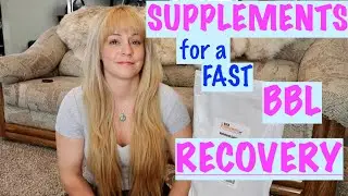 Supplements to Take for a Fast BBL Recovery