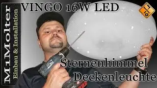 VINGO 16W LED Sternenhimmel Deckenleuchte - Anschluss und Installation