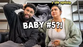 ARE WE HAVING BABY #5???