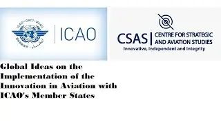 Global Ideas on the Implementation of the Innovation in Aviation with ICAO's Member States