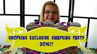 Swapkins Party 2016 exclusive Shopkins Unboxing!