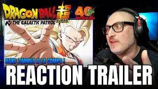 DRAGON BALL SUPER THE GALACTIC PATROL - Reaction au Trailer 🎬