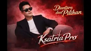 Diantara Dua Pilihan By Ksatria Pro