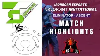TSF GAMING vs EXCEELI ESPORTS | Eliminator Highlights1 | IRONBORN Valorant Invitational | War of ULT