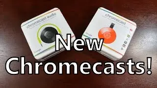 Chromecast and Chromecast Audio! First Look and Setup!