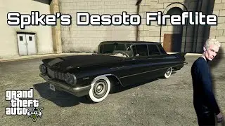 How To Make Spike’s Desoto Fireflite (Buffy The Vampire Slayer) On GTA 5 | Hana x Bana