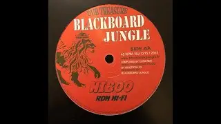 BLACKBOARD JUNGLE - BJ10215 - RDH Hifi - Hiboo + Part 2 (12 inch)