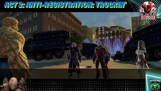 Act 2: Anti-Registration: Truckin' in Marvel Ultimate Alliance 2 walkthrough.