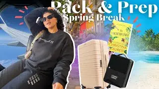 College Spring Break 2022 *Pack & Prep With Me*